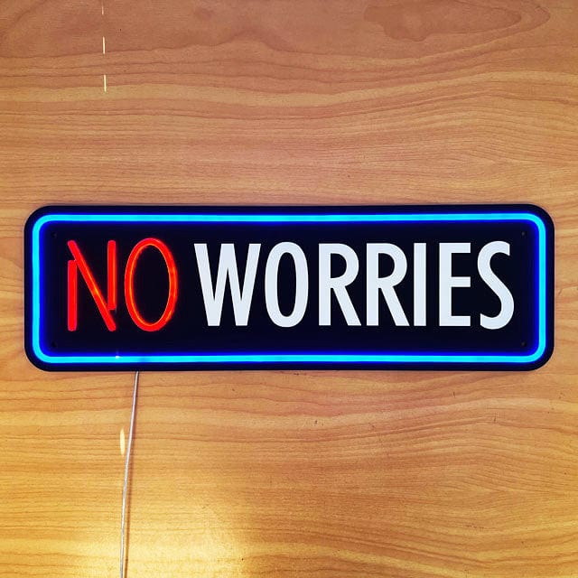 Radikal Neon Neon No Worries Sign Neon