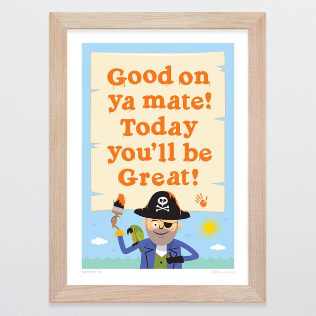 Glenn Jones Art Good On Ya Art Print Art Print