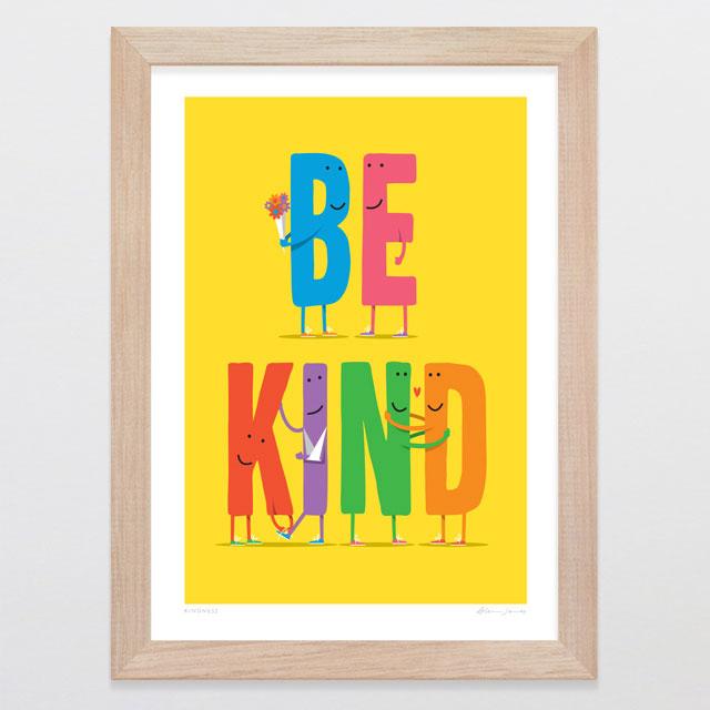 Glenn Jones Art Kindness Art Print Art Print A4 Print / Raw Oak Frame