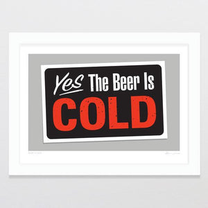 Beer Is Cold Art Print-Glenn Jones Art