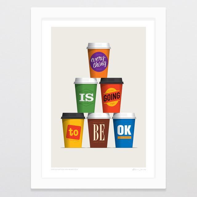 Caffeination Affirmation Art Print-Glenn Jones Art