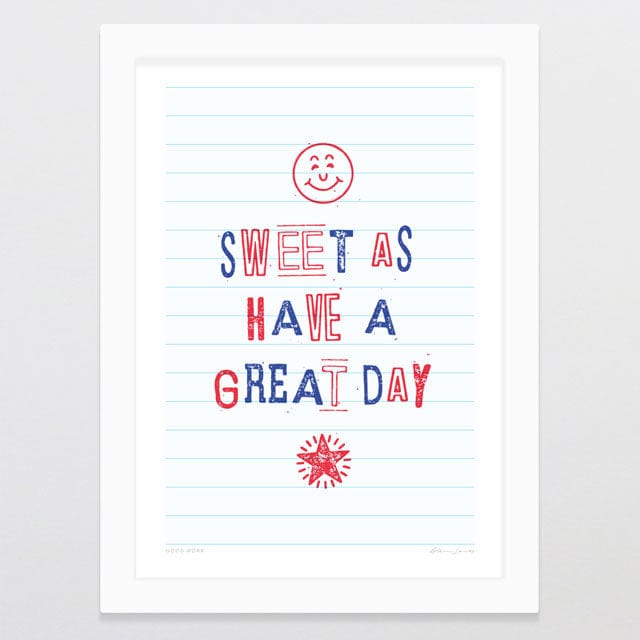 Glenn Jones Art Good Work Art Print Art Print A4 / White