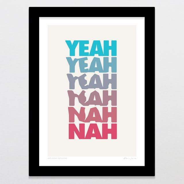 Decisions Decisions Art Print